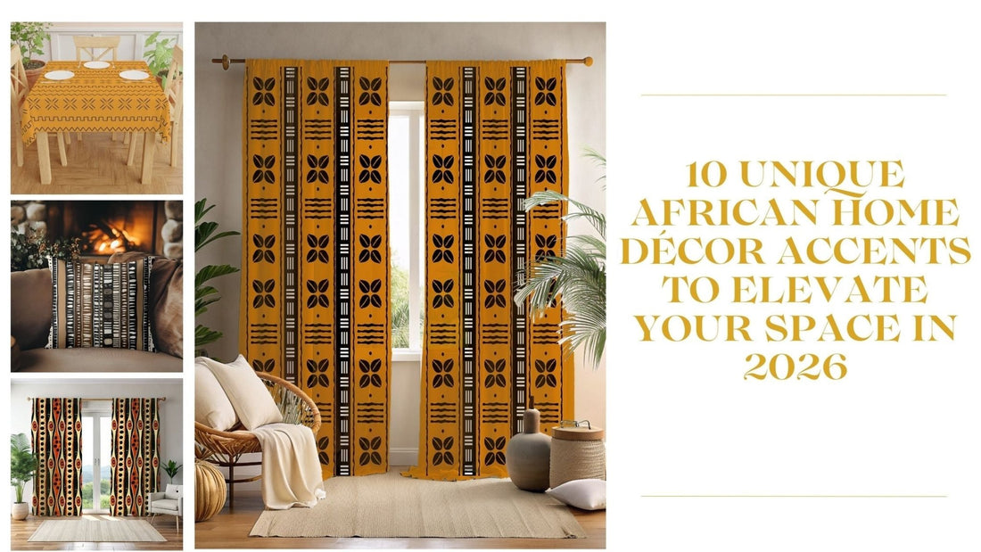 10 Unique African Home Décor Accents to Elevate Your Space in 2026 - SANKTUARI DECOR