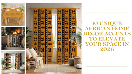 10 Unique African Home Décor Accents to Elevate Your Space in 2026 - SANKTUARI DECOR